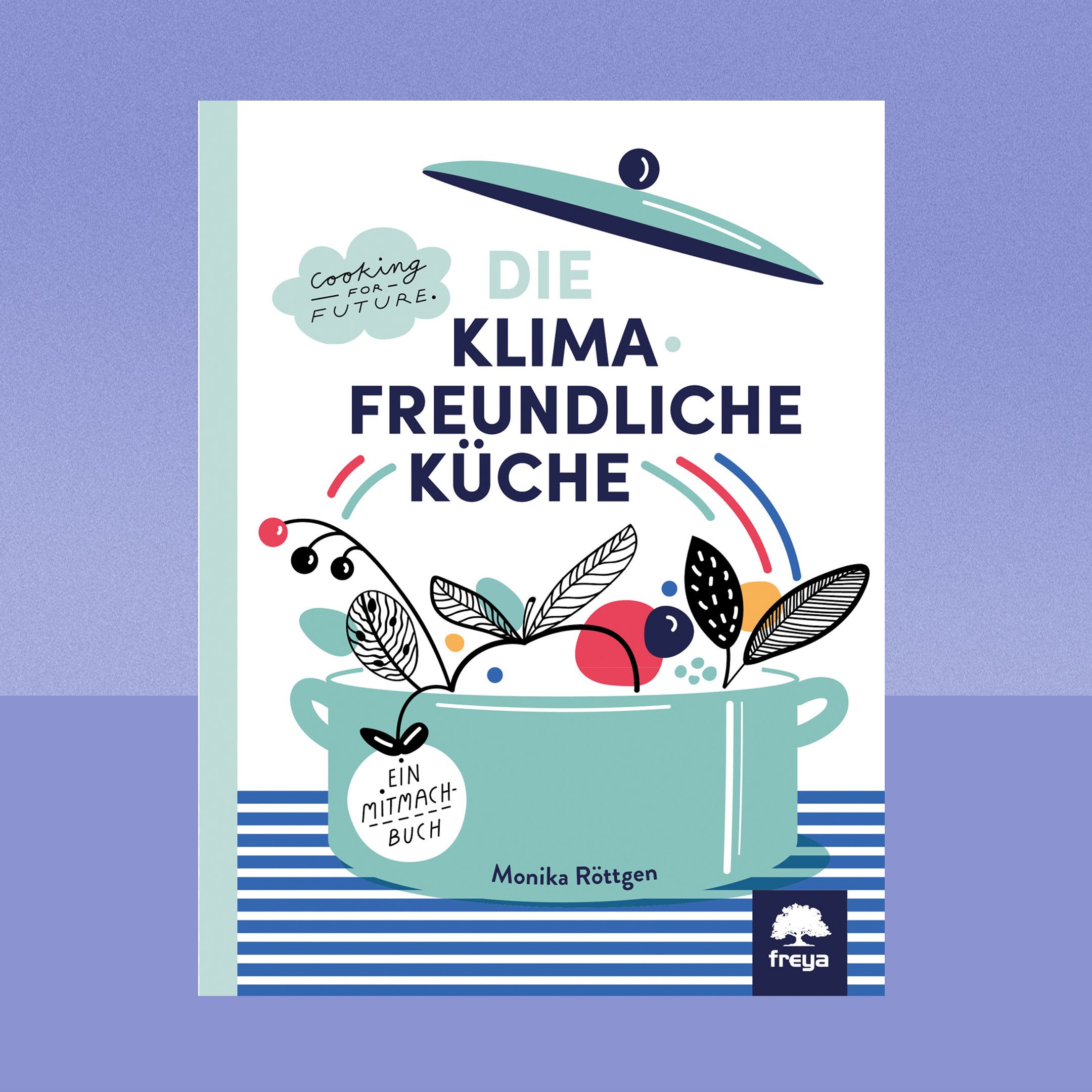 Buchempfehlung zur CO2-Diät: Die klimafreundliche Küche