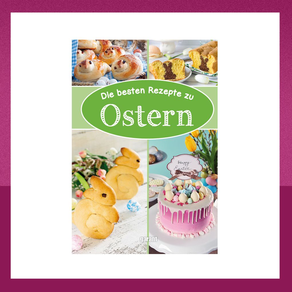 Backbuch für Osterkuchen und anderes Ostergebäck Backbuch für Osterkuchen und anderes Ostergebäck