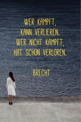 Sch&#xF6;ne Zitate f&#xFC;rs Leben