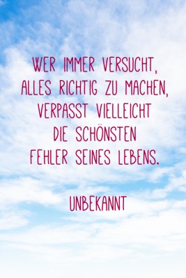 Sch&#xF6;ne Zitate f&#xFC;rs Leben