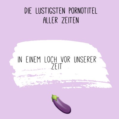 Die lustigsten Pornotitel aller Zeiten