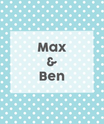 Max & Ben