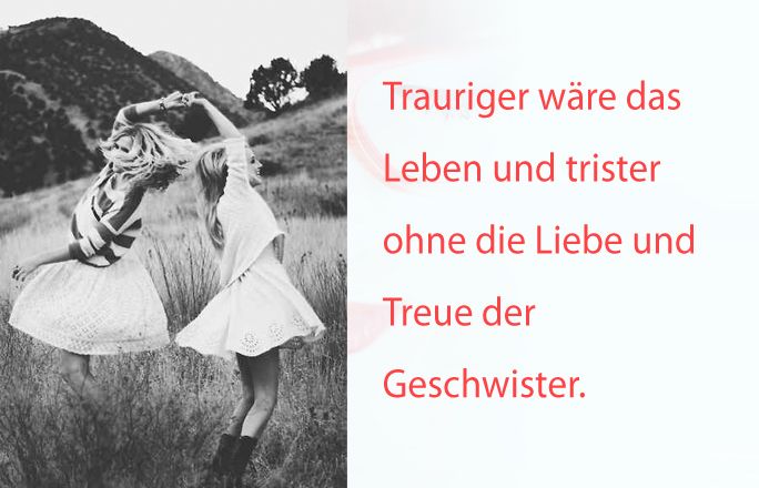 Schöner Geschwisterspruch