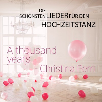 "A Thousand Years" von Christina Perri