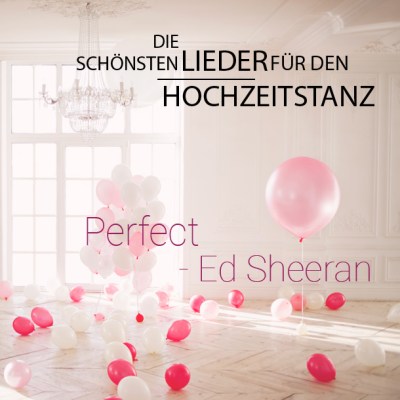 "Perfect" von Ed Sheeran