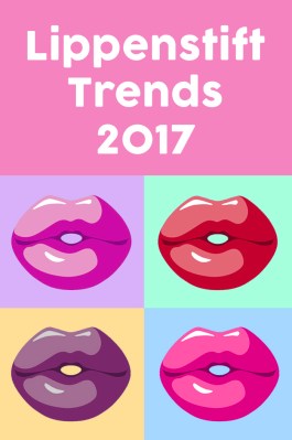 Lippenstift-Trends 2017: DAS sind die angesagtesten Farben!