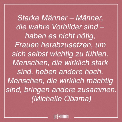 Feministische Sprüche: Zitate starker Frauen