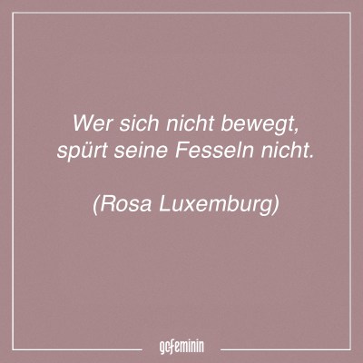 Feministische Sprüche: Zitate starker Frauen